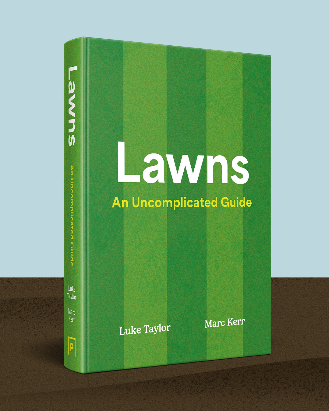 Lawns: An Uncomplicated Guide